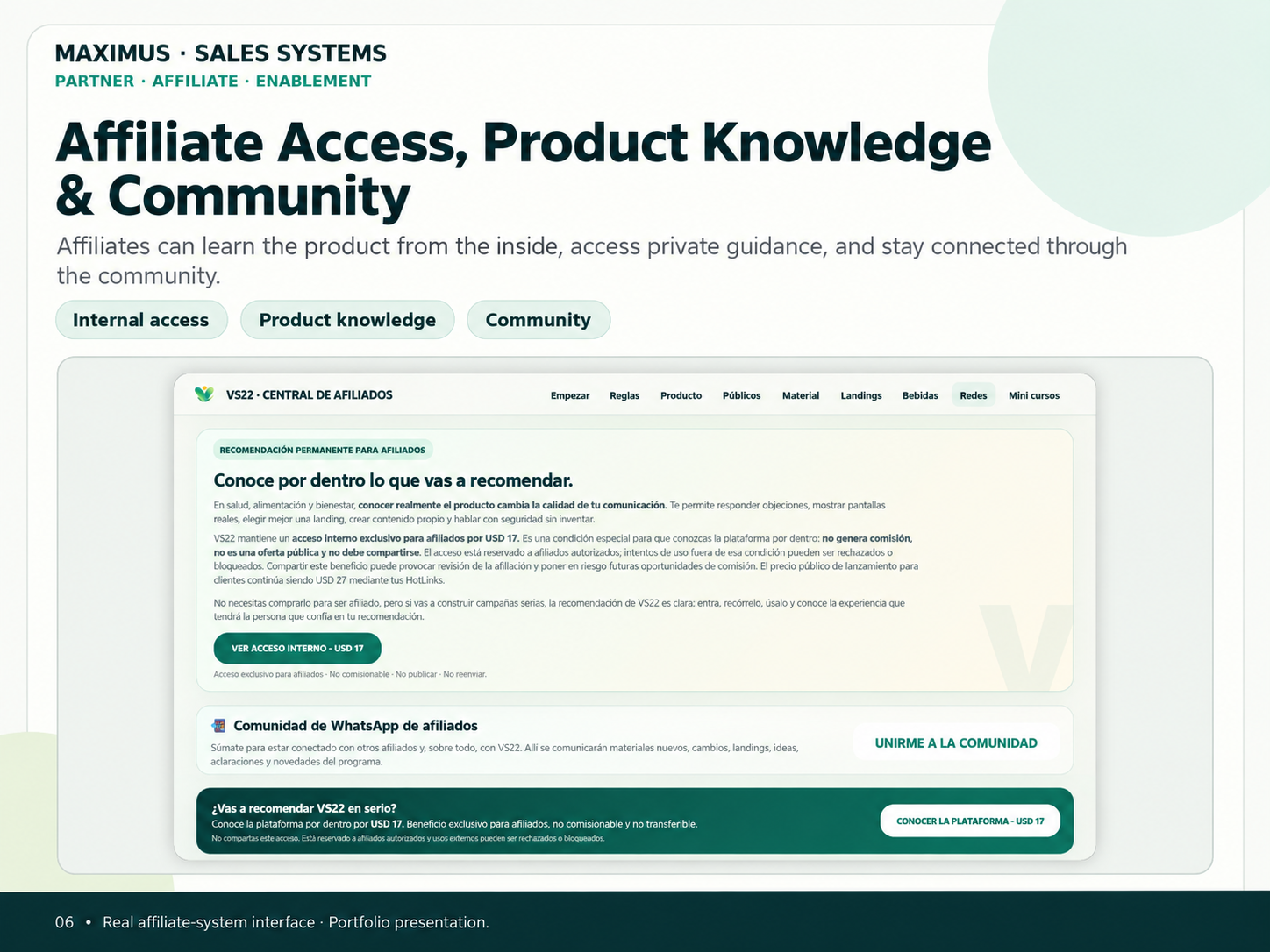 Acceso privado, conocimiento de producto y comunidad.